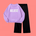 BELIEVE SWEATSHIRT WITH BLACK WIDE LEG TROUSER